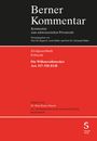 Hans Rainer Künzle: Die Willensvollstrecker Art. 517-518 ZGB, Buch