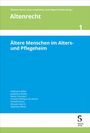 : Ältere Menschen im Alters- und Pflegeheim, Buch