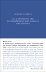Rudolf Steiner: In Ausführung der Dreigliederung des sozialen Organismus (1920) und Aufsätze, Aufrufe, Flugschriften zur Dreigliederung (1919-1922, Buch