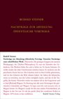 Rudolf Steiner: Nachtragsband zum Vortragswerk: Öffentliche Vorträge. Einzelne Nachträge zum schriftlichen Werk, Buch