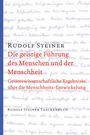 Rudolf Steiner: Die geistige Führung des Menschen und der Menschheit, Buch