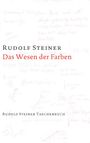 Rudolf Steiner: Das Wesen der Farben, Buch