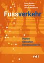 Ernst Bosina: Fussverkehr, Buch