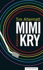 Tim Altermatt: Mimikry, Buch
