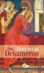 Giovanni Boccaccio: Das Dekameron. Vollständige Ausgabe, Buch