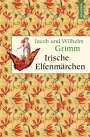Jacob Grimm: Irische Elfenmärchen, Buch
