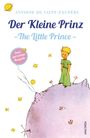 Antoine de Saint-Exupéry: Der Kleine Prinz / Little Prince (zweisprachige Ausgabe), Buch