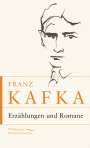 Franz Kafka: Franz Kafka - Erzählungen und Romane, Buch