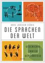 Hans Joachim Störig: Die Sprachen der Welt. Geschichte - Fakten - Geheimnisse, Buch