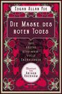 Edgar Allan Poe: Die Maske des roten Todes und andere geheimnisvolle Erzählungen, Buch