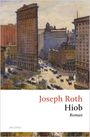 Joseph Roth: Hiob. Roman eines einfachen Mannes, Buch