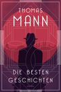 Thomas Mann: Die besten Geschichten, Buch