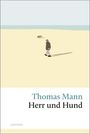 "Thomas Mann, Herr und Hund" steht auf dem Cover. Darauf ein Mann mit Hut und Hund auf einem weiten, sandigen Gelände.