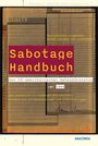 „Sabotage Handbuch des US-amerikanischen Geheimdienstes von 1944.“ Hintergrund wie eine alte Akte gestaltet.