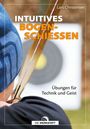 Lars Christensen: Intuitives Bogenschießen, Buch