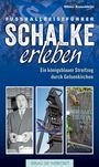 Olivier Kruschinski: Schalke erleben, Buch
