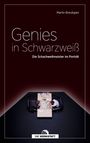 Martin Breutigam: Genies in Schwarzweiß, Buch