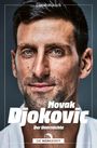 Text: "Daniel Müksch, Novak Djokovic, Der Unerreichte, DIE WERKSTATT". Nahaufnahme eines Mannes mit kurzem Haar und Bart.
