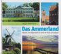 Jürgen Woltmann: Das Ammerland, Buch