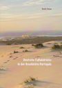 Bodo Heise: Deutsche Fußabdrücke in der Geschichte Portugals, Buch