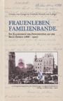Cordula Persch-von Lange: Frauenleben. Familienbande., Buch