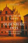 Victoria Krebs: Oldenburg 1635, Buch