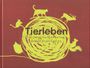 Helmut Bliefernicht: Tierleben, Buch