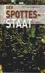 „DER SPOTTES-STAAT Eine Satire“ von Christoph Brüggentisch. Stadtansicht bei Nacht.