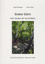 "Sigrid Schwabe, Moritz Getta, Braker Bahn: Vom Zauber der Gummibahn. Foto von dichtem Wald mit Schienen am Boden."