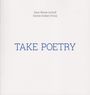 Text: "Hans-Werner Aschoff, Karsten Rubbert (Fotos), TAKE POETRY". Schlichtes, minimalistisches Design.