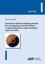 Roland Gyuráki: Fluorescent thermal imaging method for investigating transient effects in high-temperature superconductor tapes and coils, Buch