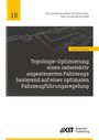 Manuel Schwartz: Topologie-Optimierung eines radselektiv angesteuerten Fahrzeugs basierend auf einer optimalen Fahrzeugführungsregelung, Buch