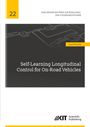 Luca Puccetti: Self-Learning Longitudinal Control for On-Road Vehicles, Buch