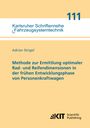 Adrian Strigel: Methode zur Ermittlung optimaler Rad- und Reifendimensionen in der frühen Entwicklungsphase von Personenkraftwagen, Buch