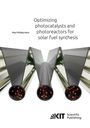 Paul Philipp Kant: Optimizing photocatalysts and photoreactors for solar fuel synthesis, Buch