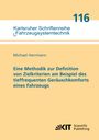 Michael Herrmann: Eine Methodik zur Definition von Zielkriterien am Beispiel des tieffrequenten Geräuschkomforts eines Fahrzeugs, Buch