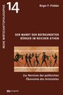 Birger P. Priddat: Der Markt der befreundeten Bürger im reichen Athen, Buch