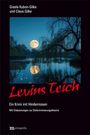 Gisela Kubon-Gilke: Levins Teich, Buch