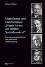 Text: "Werner Polster. Liberalismus und Libertarismus: 'Hayek ist nur ein rechter Sozialdemokrat'."

Vier schwarz-weiße Porträts von Männern.