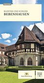 Mathias Köhler: Kloster und Schloss Bebenhausen, Buch