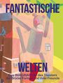 : Fantastische Welten, Buch