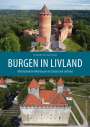 : Burgen in Livland, Buch