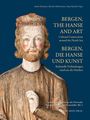 : Bergen, die Hanse und Kunst / Bergen, the Hanse and Art, Buch