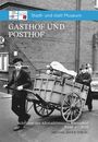 : Gasthof und Posthof, Buch