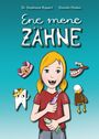 Stephanie Rippert: Ene mene Zähne, Buch