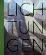 : Lichtungen 2015 - 2025, Buch