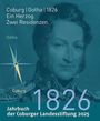 Texte: Coburg | Gotha | 1826. Ein Herzog. Zwei Residenzen. 1826. Jahrbuch der Coburger Landesstiftung 2025. 

Ein Porträt eines Mannes.