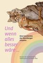 Text: "Und wenn alles besser wäre … Eine Geschichte der Nürnberger Utopien. Museen der Stadt Nürnberg, Stadtmuseum im Fembo-Haus." Illustration von Wolf und Hase umarmend, unten Regenbogenstreifen.