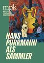 Hans Purrmann als Sammler, Buch