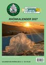 **RHÖNKALENDER 2027**. Logos: Rhönklub, 150 Jahre. Bild: Eiskristall bei Sonnenuntergang. Text über Kalender und Foto.
